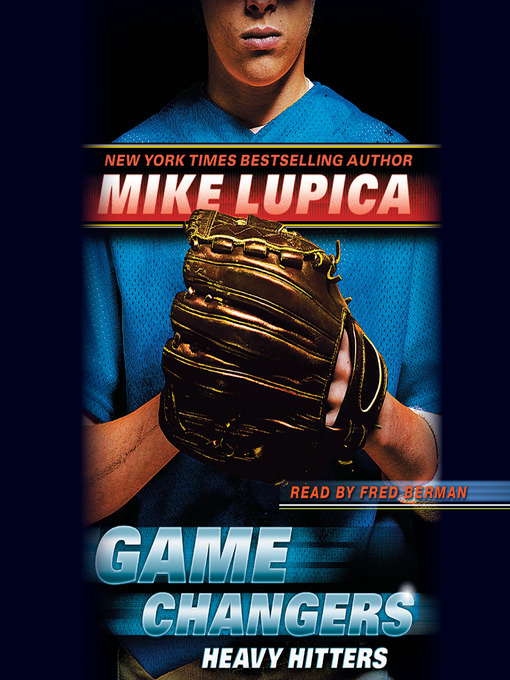 Title details for Heavy Hitters by Mike Lupica - Wait list